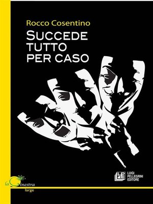 cover image of Succede tutto per caso